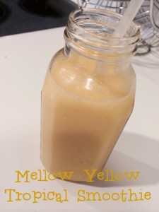 Mellow Yellow Tropical Smoothie