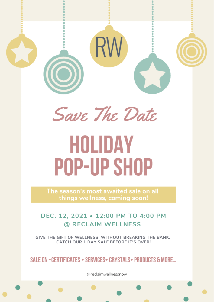 Holiday Pop-up Reclaim Wellness